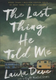 کتاب The Last Thing He Told Me - front